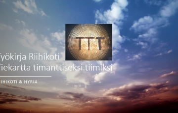 Taivas, jonka päällä teksti Työkirja Riihikoti, Tiekartta timanttiseksi tiimiksi